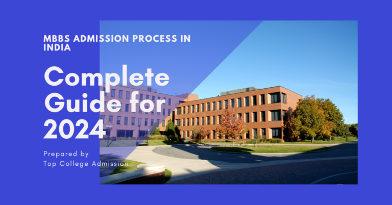 MBBS Admission Process in India: Complete Guide for 2024